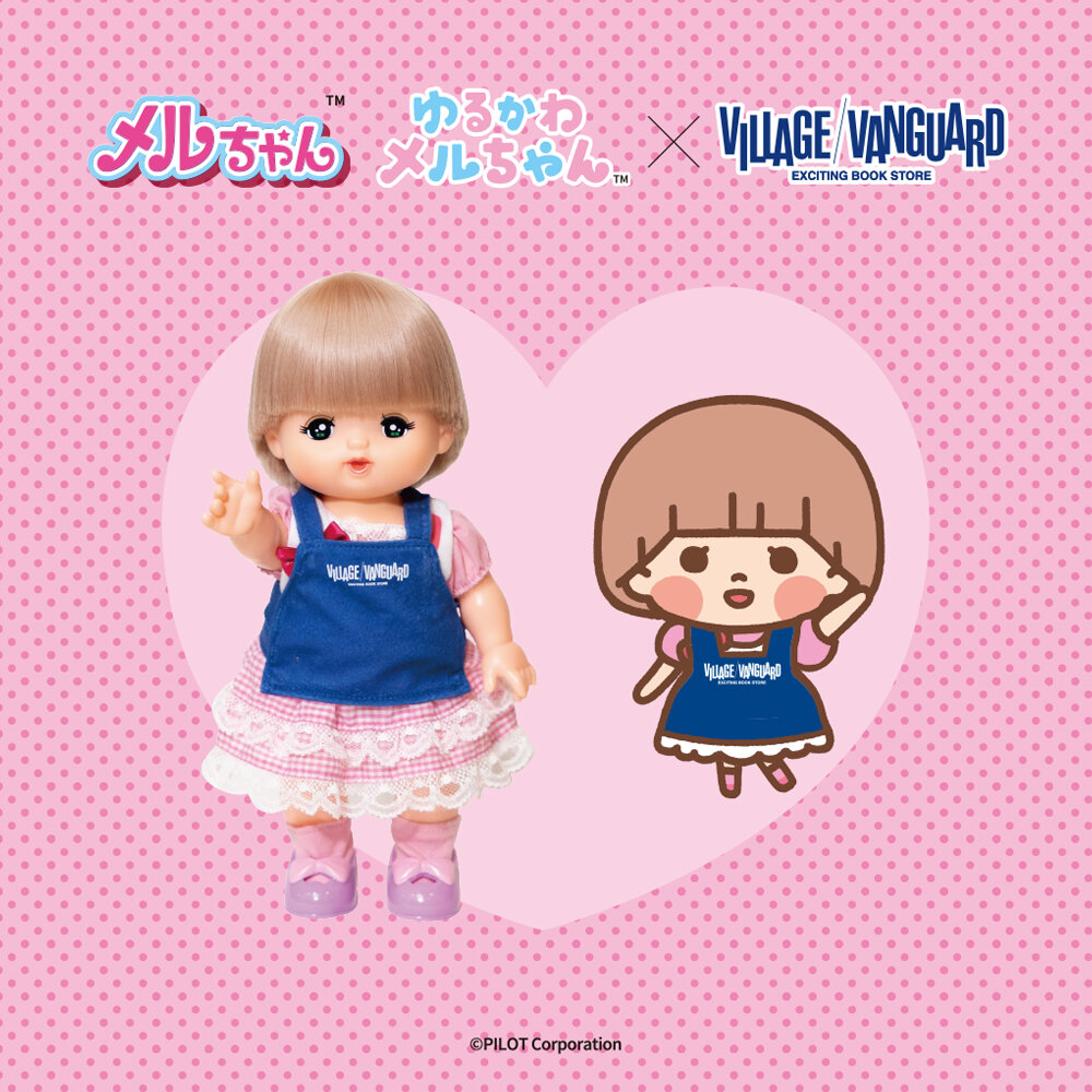 【メルちゃん&ゆるかわメルちゃん】限定コラボグッズがヴィレッジヴァンガードの3店舗で店頭販売決定♪のメイン画像